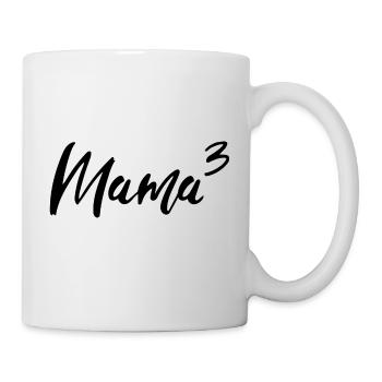 Mama Hoch Drei - Tasse - Weiß - Rechts