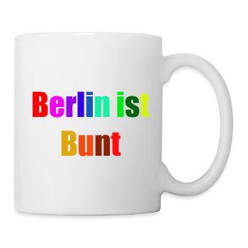 Berlin ist bunt - Tasse - Weiß - Rechts