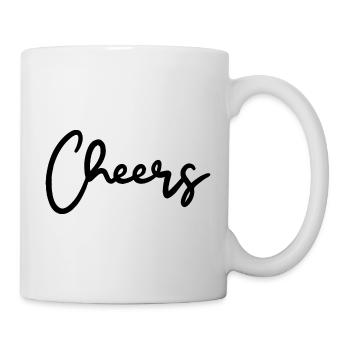 Cheers Trinkspruch - Tasse - Weiß - Rechts