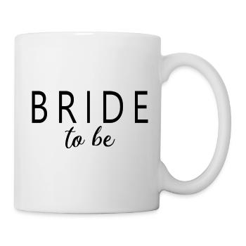 Bride To Be - Bridal Shower Bachelorette Party - Mug - white - Right