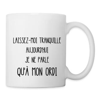 laissez-moi tranquille - Mug blanc - blanc - Droite
