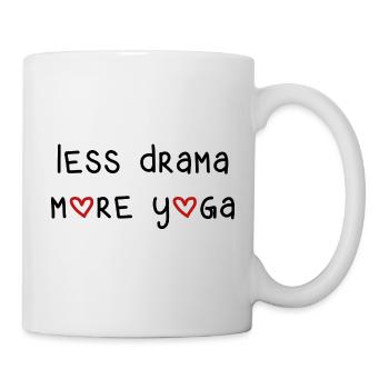 less drama more yoga Sport fitness Spruch Englisch - Tasse - Weiß - Rechts