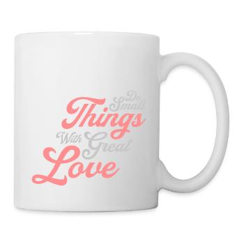 Quote do small things - Mug - white - Right