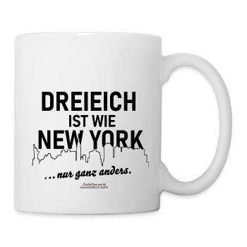 Dreieich ist wie New York - nur ganz anders - Tasse - Weiß - Rechts
