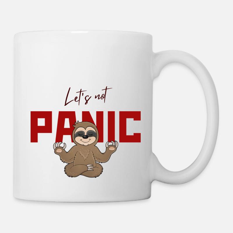 Let's Not Panic - Funny Sloth Design - Mug - white