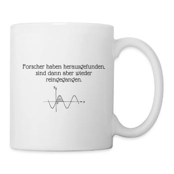 Forscher haben herausgefunden - Tasse - Weiß - Rechts