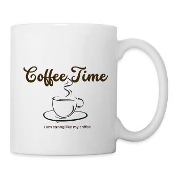 Coffee time i am strong like my coffee - Mug - white - Right