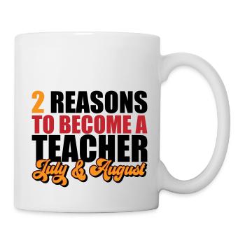 2 raisons de devenir enseignant | Les couleurs peuvent être modifiées - Mug blanc - blanc - Droite