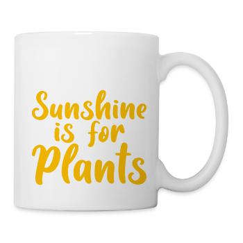 Sunshine Is For Plants - Mug - white - Right