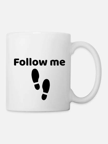 Follow me - Tasse - Weiß
