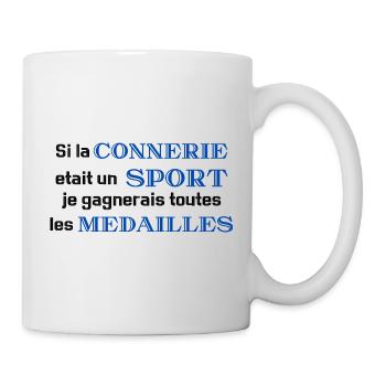 Si la connerie était un sport - Mug blanc - blanc - Droite
