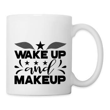 Wake Up and Makeup - Mug - white - Right