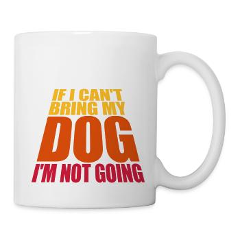 Citation Apportez mon chien - Mug blanc - blanc - Droite