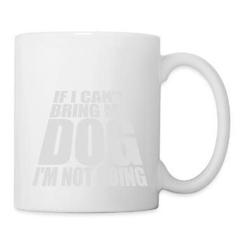 Citation Apportez mon chien - Mug blanc - blanc - Droite
