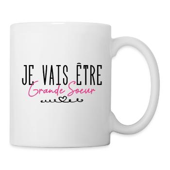 Je vais être grande sœur - Mug blanc - blanc - Droite