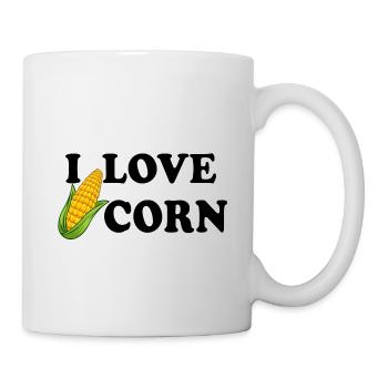 I Love Corn Witzig frech - Tasse - Weiß - Rechts