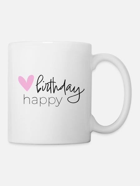 Happy Birthday - Tasse - Weiß