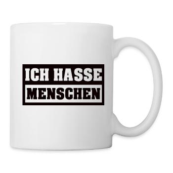ich hasse menschen - Tasse - Weiß - Rechts