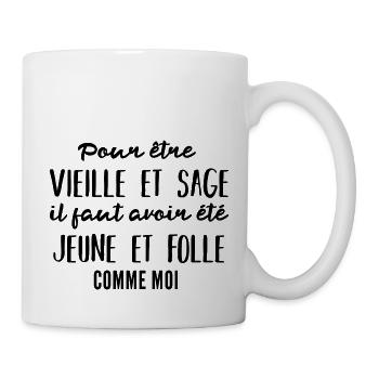 vieille et sage / cadeau humour grand-mère - Mug blanc - blanc - Droite