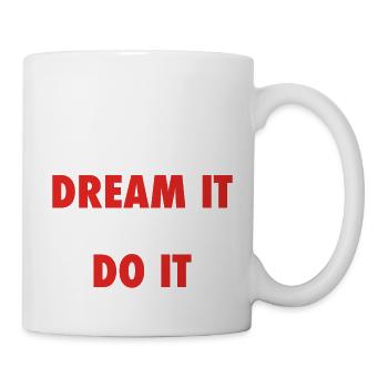 dream it do it Inspiration Succès Motivation Objectifs - Mug blanc - blanc - Droite