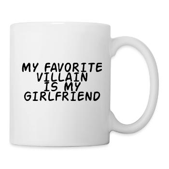 My Favorite Villain Is My Girlfriend - Tasse - Weiß - Rechts