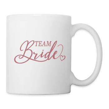 Team Braut, Bachelorette Junggesellinnenabschied - Tasse - Weiß - Rechts