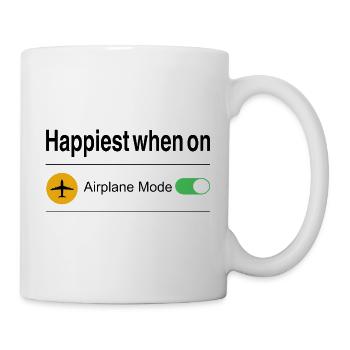 Happiest when on Airport Mode - Tasse - Weiß - Rechts
