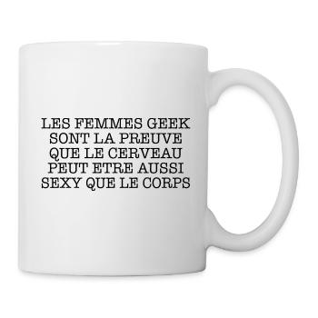 Les femmes geek sont la preuve que le cerveau peut - Mug blanc - blanc - Droite