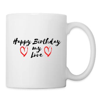 Happy Birthday my love - Mug - white - Right