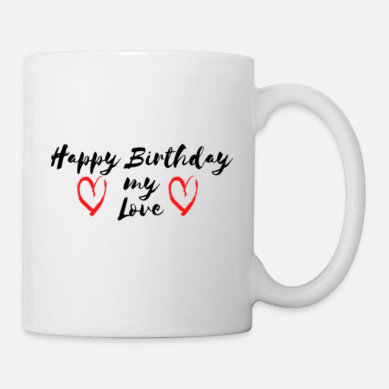 Joyeux anniversaire mon amour - Mug blanc - blanc