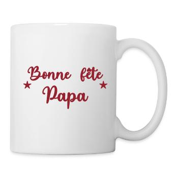 BONNE FÊTE PAPA. PAPA. FÊTE DES PÈRES. BONNE FÊTE - Mug blanc - blanc - Droite