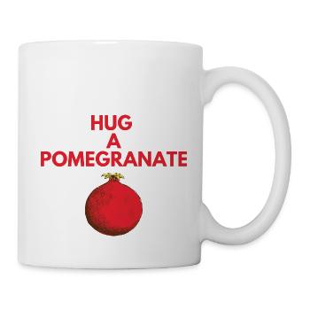HUG A POMEGRANATE - Mug - white - Right