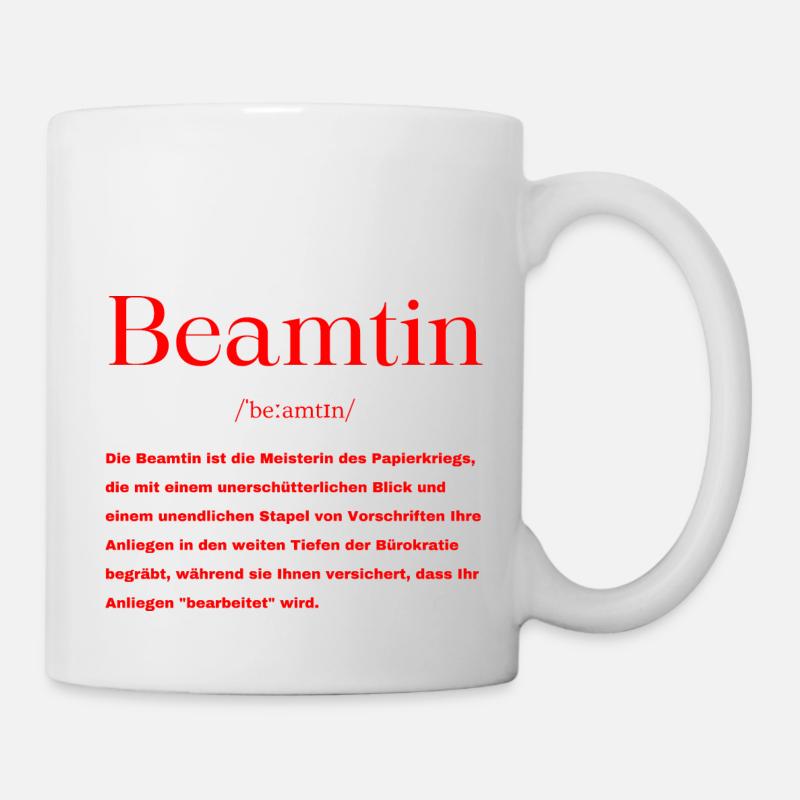 Beamtin Definition - Tasse - Weiß