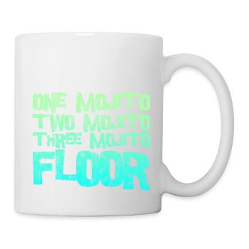 One Mojito Two Mojito Three Mojito Floor 3 - Tasse - Weiß - Rechts