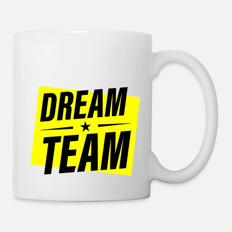 Dream Team - Tasse - Weiß