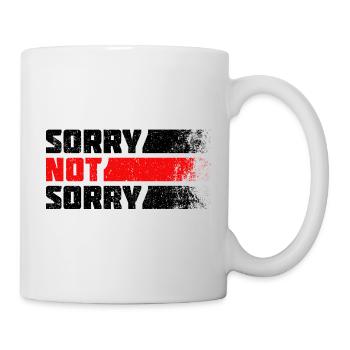 Sorry Not Sorry. Ironic and Funny Design - Mug - white - Right