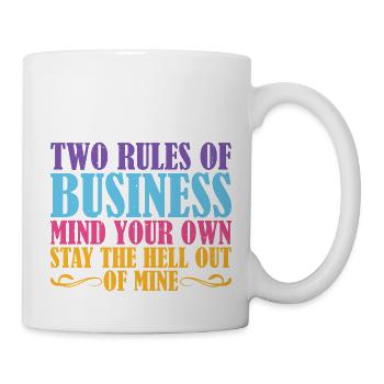 Deux règles d’affaires, faites attention à vos propres 14 - Mug blanc - blanc - Droite
