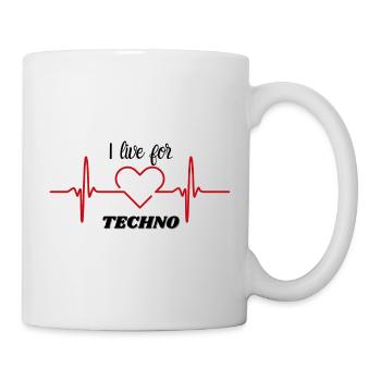 Ich lebe für Techno - Tasse - Weiß - Rechts