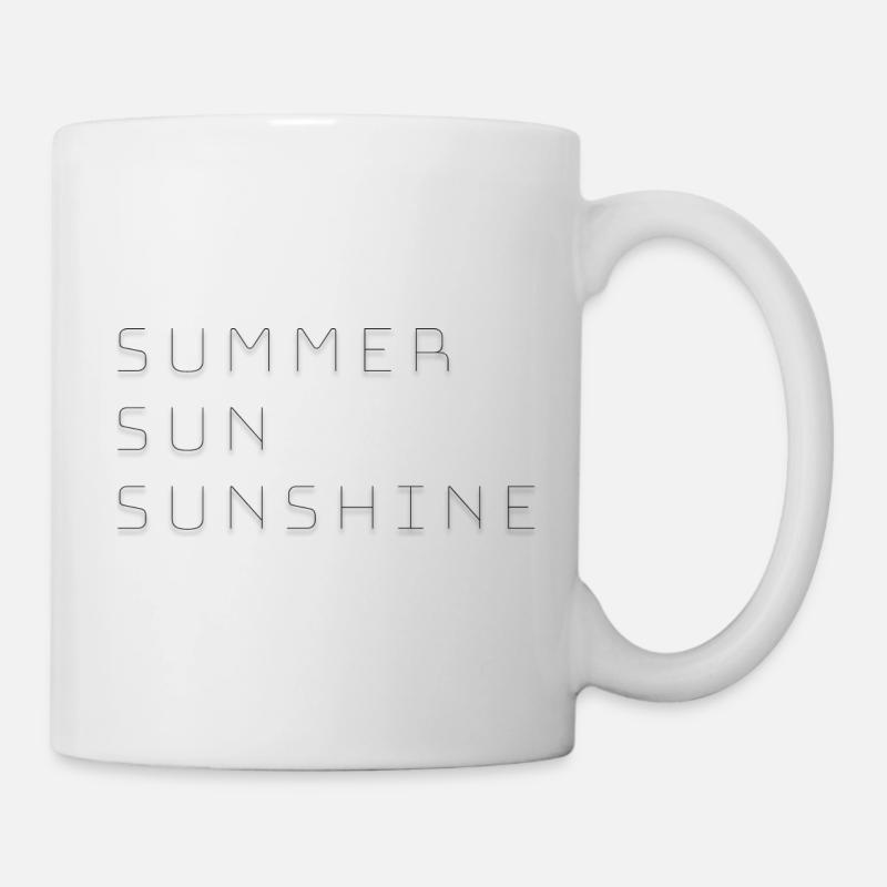 Summer Sun Sunshine Sommer Sonne Sonnenschein - Tasse - Weiß