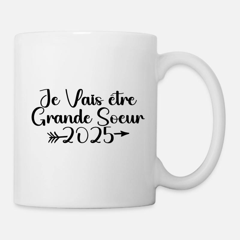 Ich werde 2025 eine große Schwester sein - Tasse - Weiß