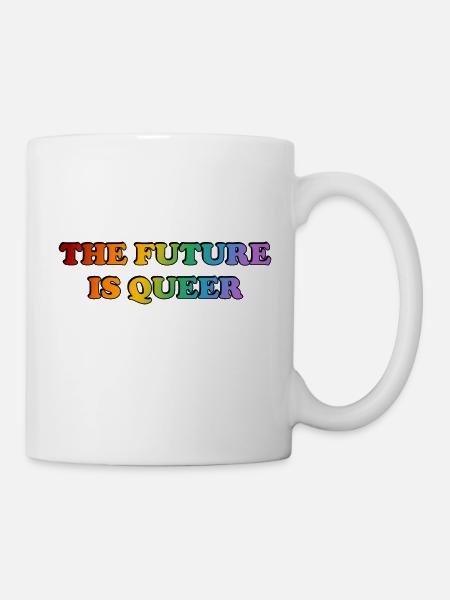 Die Zukunft ist queer - Tasse - Weiß