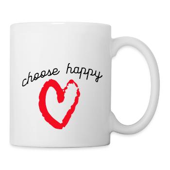 choose happy, nimm es gelassen - Tasse - Weiß - Rechts
