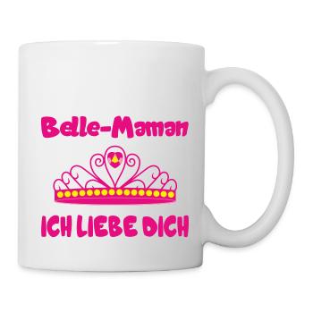 Belle Maman ich liebe dich - Mug blanc - blanc - Droite