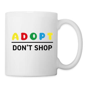 Farben Froh - Adopt Don't Shop - Tasse - Weiß - Rechts