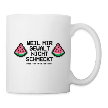 Weil mir Gewalt nicht schmeckt Wassermelone Pixel - Tasse - Weiß - Rechts