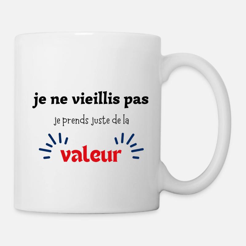 je ne vieillis pas je prends juste de la valeur - Mug blanc - blanc