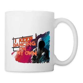 ich tanze weiter alleine - Tasse - Weiß - Rechts