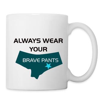 Portez toujours vos pantalons courageux - Mug blanc - blanc - Droite