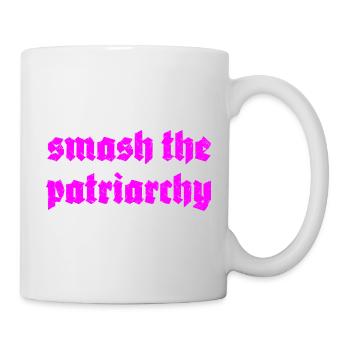 smash the patriarchy - Tasse - Weiß - Rechts