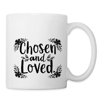 Chosen and loved - Mug - white - Right